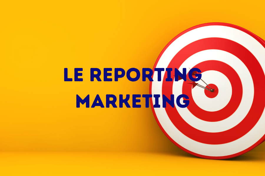 Le reporting marketing