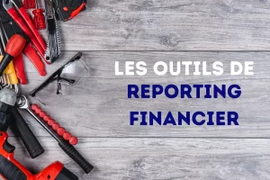 outils reporting financier