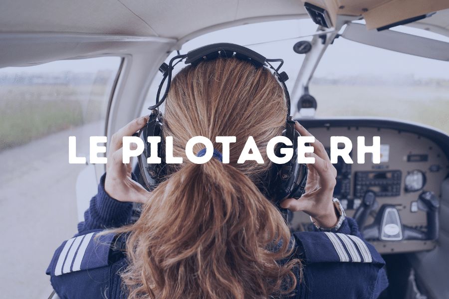 Le pilotage RH